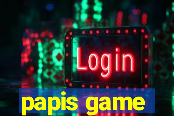 papis game